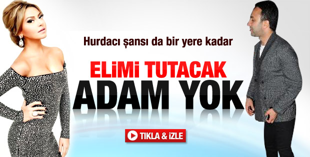 Hadise: Elimi tutacak erkek yok - izle