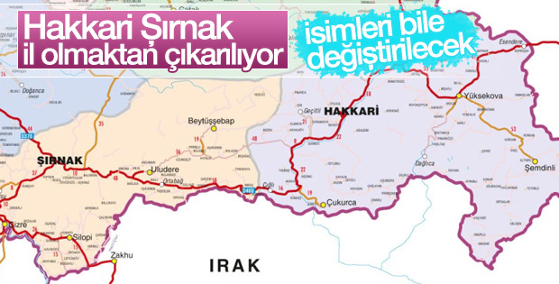 Cizre ve Yüksekova il oluyor