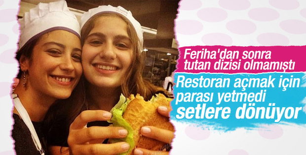 Hazal Kaya'nın restoran açmak için parası yetmedi