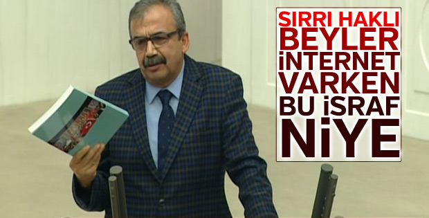 Sırrı Süreyya Önder, Meclis'in kağıt israfını eleştirdi