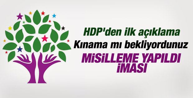 HDP'den şehitlere yapılan hain saldırı hakkında açıklama