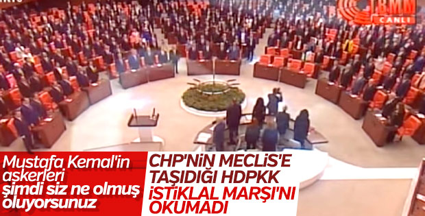 HDP bildiğiniz gibi: İstiklal Marşı okumadılar