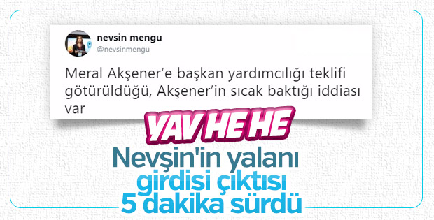Nevşin Mengü'nün temelsiz Meral Akşener iddiası