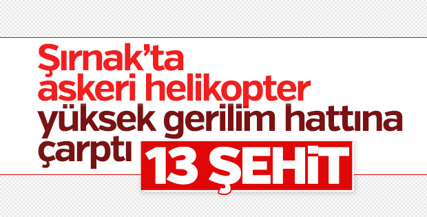 Şırnak'ta askeri helikopter düştü