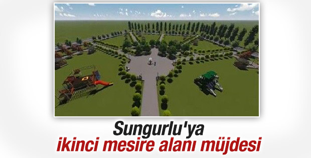 Sungurlu'ya ikinci mesire alanı müjdesi