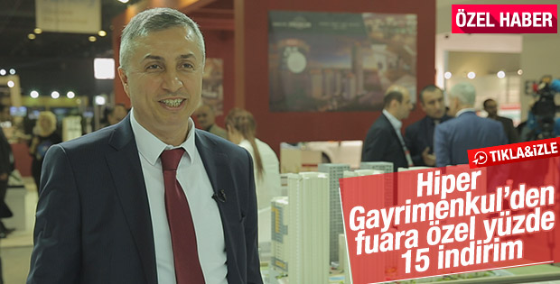 Hiper Gayrimenkul’den fuara özel yüzde 15 indirim