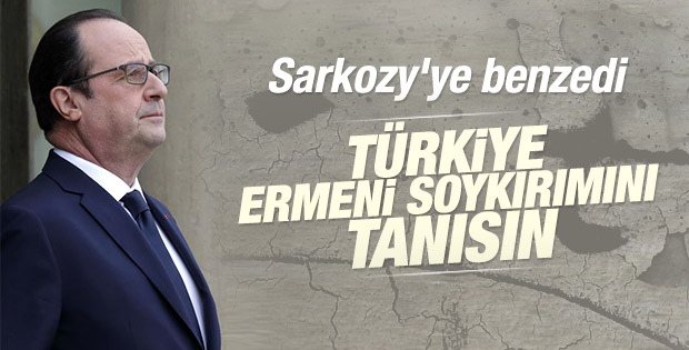 Hollande: Ermeni Soykırımı tabularını yıkın