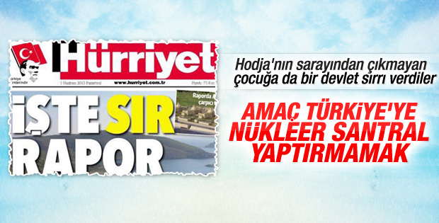 Cemaat devlet sırrını bu kez Hürriyet'e servis etti