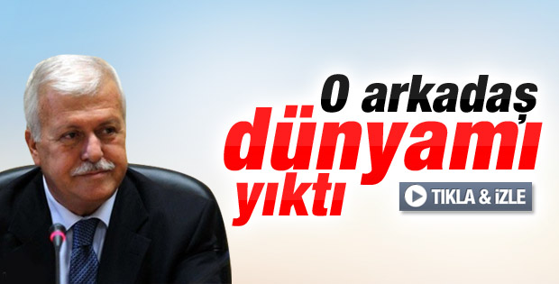 Hüseyin Gülerce: O arkadaş dünyamı yıktı