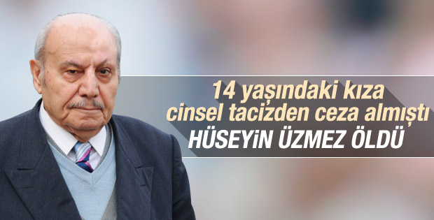 Hüseyin Üzmez hayatını kaybetti