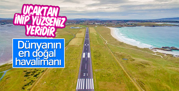 Dünyanın en doğal havalimanı