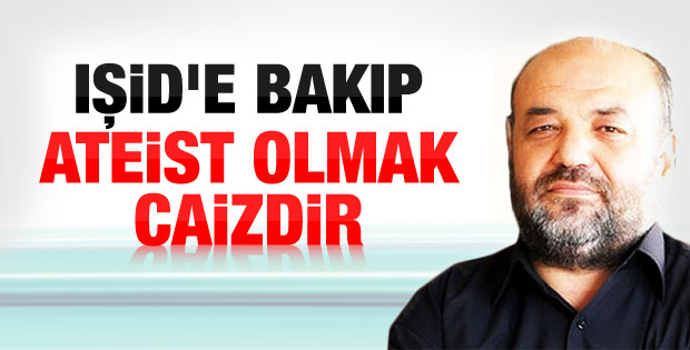 İhsan Eliaçık: IŞİD'e bakıp ateist olmak caizdir İZLE