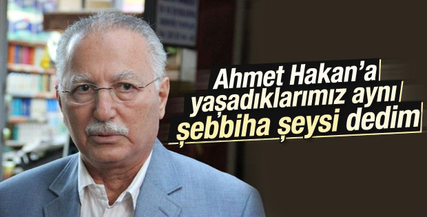 İhsanoğlu'ndan Ahmet Hakan'a yapılan saldırıya ilginç benzetme
