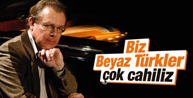 Bir Beyaz Türk'ün özeleştirisi: Çok cahiliz