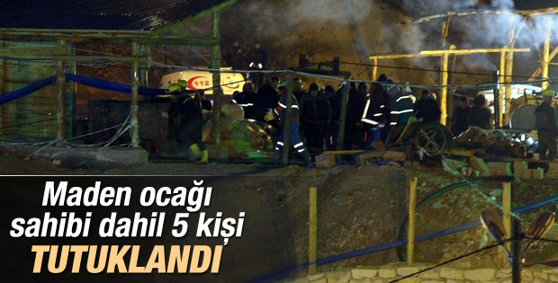 Ermenek'te maden sahibi dahil 5 kisi tutuklandı
