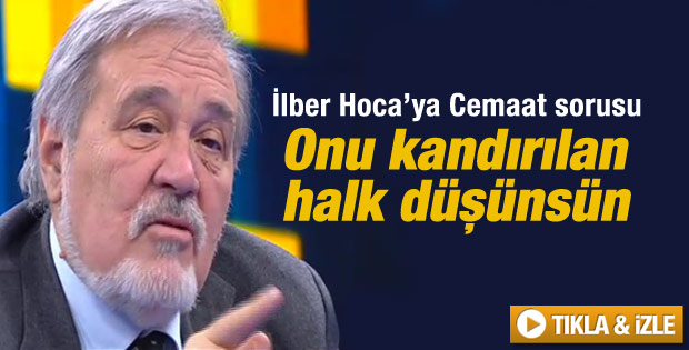 İlber Ortaylı: Onu kandırılan halk düşünsün