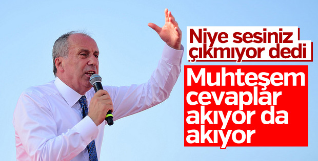 Muharrem İnce 'neredesiniz' diye sordu, cevap yağdı