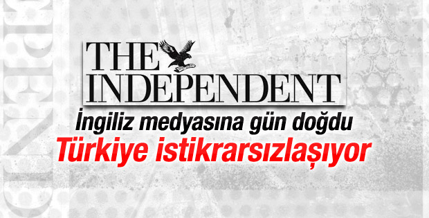 İngiliz medyasına gün doğdu: Türkiye istikrarsızlaşıyor