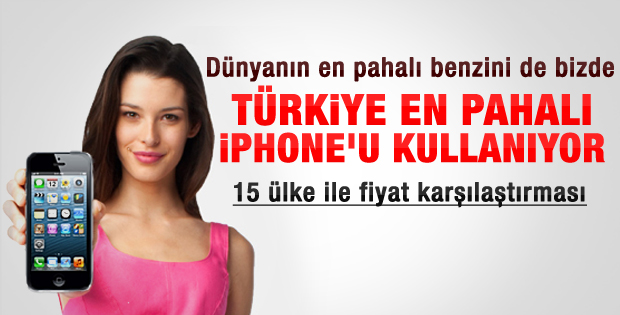 iPhone'un en pahalı olduğu ülke Türkiye