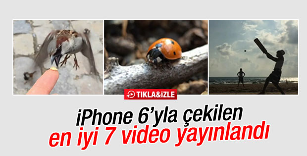 iPhone 6 ile çekilen en iyi 7 video yayınlandı