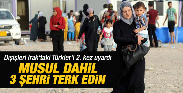 Dışişleri Bakanlığı'ndan ikinci uyarı