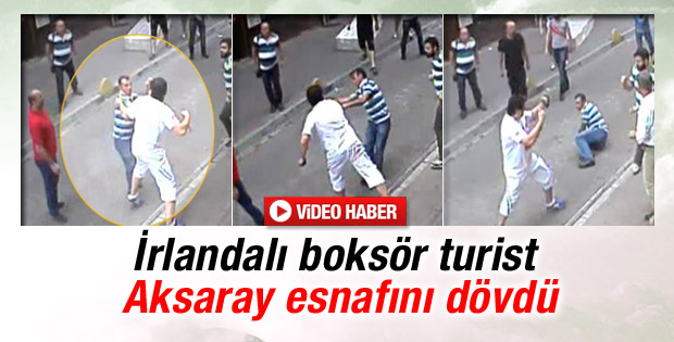 İrlandalı turist tüm esnafı dövdü İZLE