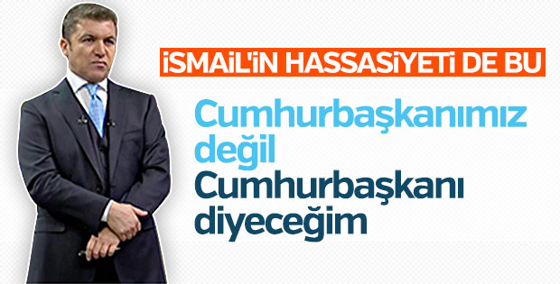 İsmail Küçükkaya: Artık Cumhurbaşkanımız demeyeceğim