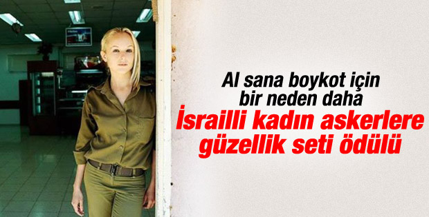 Kozmetik markasından İsrailli askerle güzellik seti