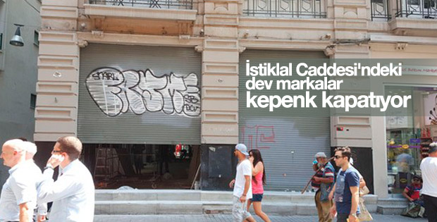 İstiklal Caddesi'nde dükkanlar kepenk kapatıyor
