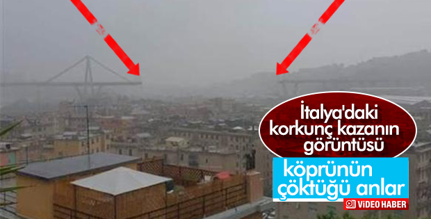 İtalya'daki köprünün çökme anı