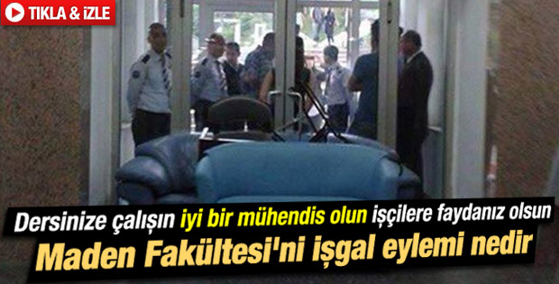 İTÜ öğrencileri Maden Fakültesi'ni işgal etti