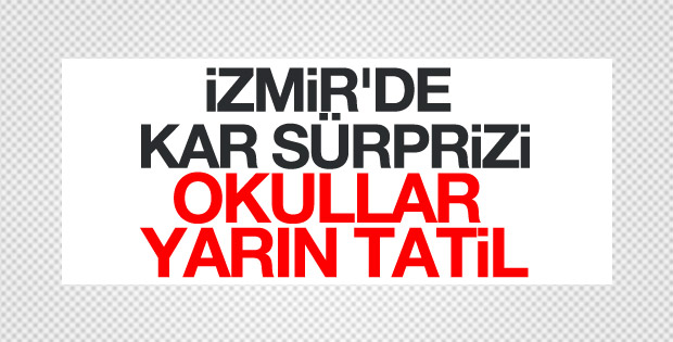 İzmir'de eğitime kar engeli