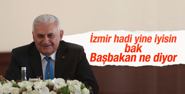 Başbakan Binali Yıldırım: İzmir benim gözbebeğim
