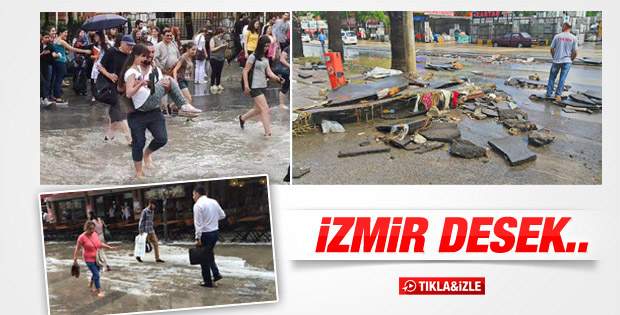İzmir'i sel bastı