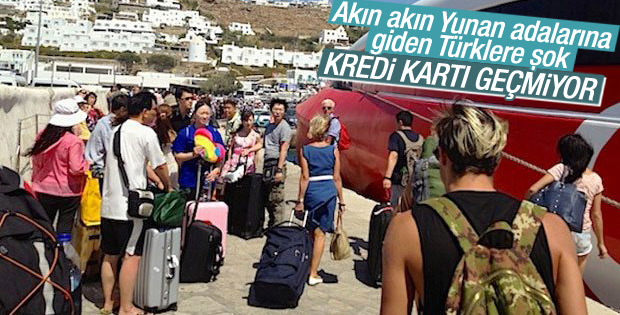 Turistler Yunanistan'da kredi kartı kullanamayacak