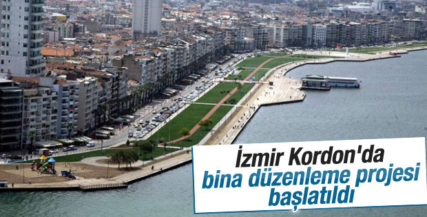 İzmir Kordon'da bina düzenleme projesi başlatıldı