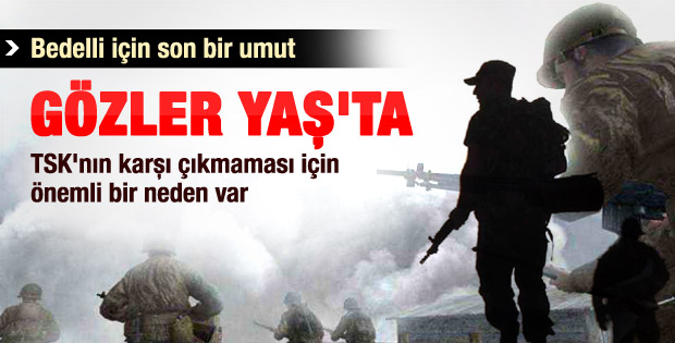 Bedellide gözler YAŞ'a çevrildi