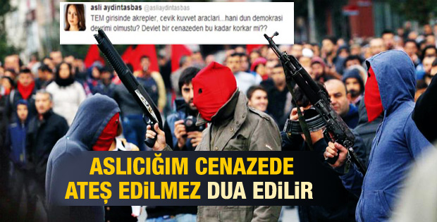 Kalaşnikoflu cenazeye Aslı Aydıntaşbaş yorumu