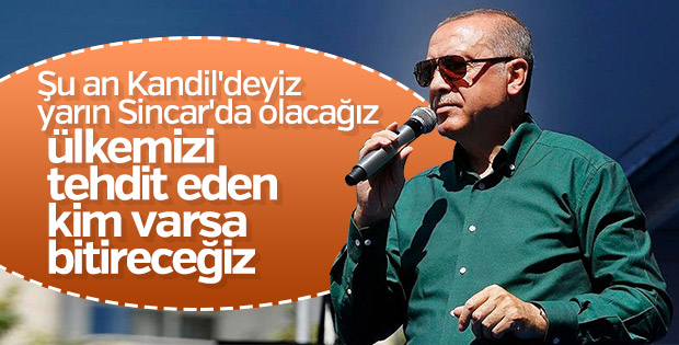 Cumhurbaşkanı Erdoğan Kandil operasyonunda kararlı