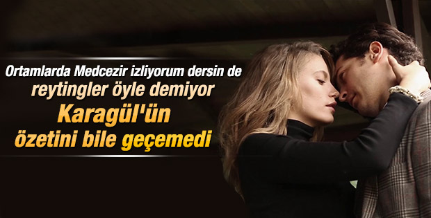 Karagül Medcezir'i reytinglerde yine geçti
