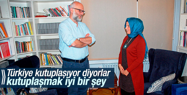 Kemal Sayar: Kutuplaşmak iyi bir şey