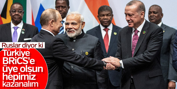 Türkiye'nin BRİCS'e alınması gündemde