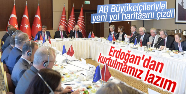 Kılıçdaroğlu Erdoğan'ı büyükelçilere şikayet etti