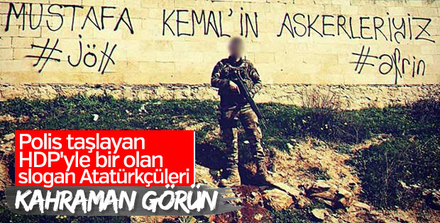 Raco'da 'Mustafa Kemal'in askerleriyiz' yazısı