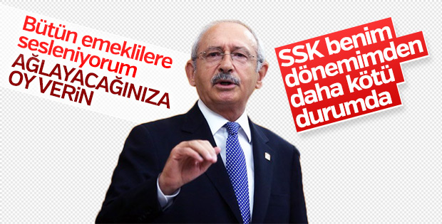 Kılıçdaroğlu elini masaya vurdu emeklilerden oy istedi