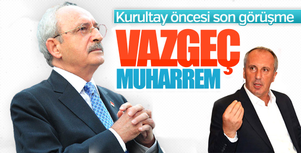 Kemal Kılıçdaroğlu-Muharrem İnce görüşmesi
