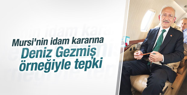 Kılıçdaroğlu'ndan Mursi'nin idam kararına tepki