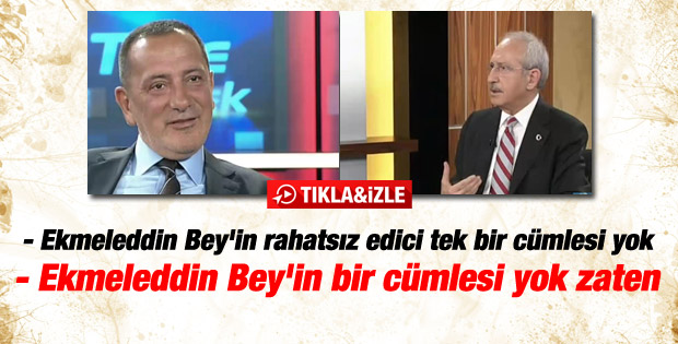 Kılıçdaroğlu: Ekmeleddin Bey'in rahatsız eden cümlesi yok