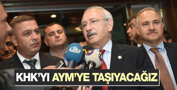 CHP KHK'yı Anayasa Mahkemesi'ne taşıyacak