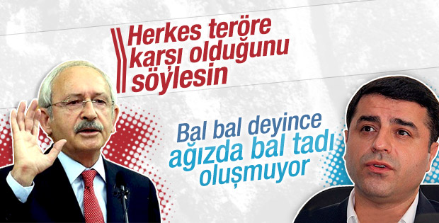 Kılıçdaroğlu teröre karşı dur dedi Demirtaş cevap verdi